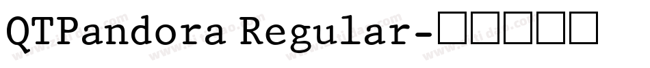 QTPandora Regular字体转换